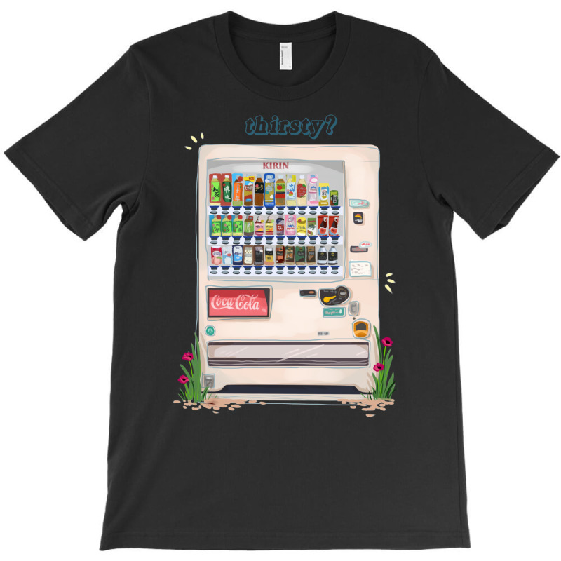 Japanese Vending Machine   Thirsty T-shirt | Artistshot