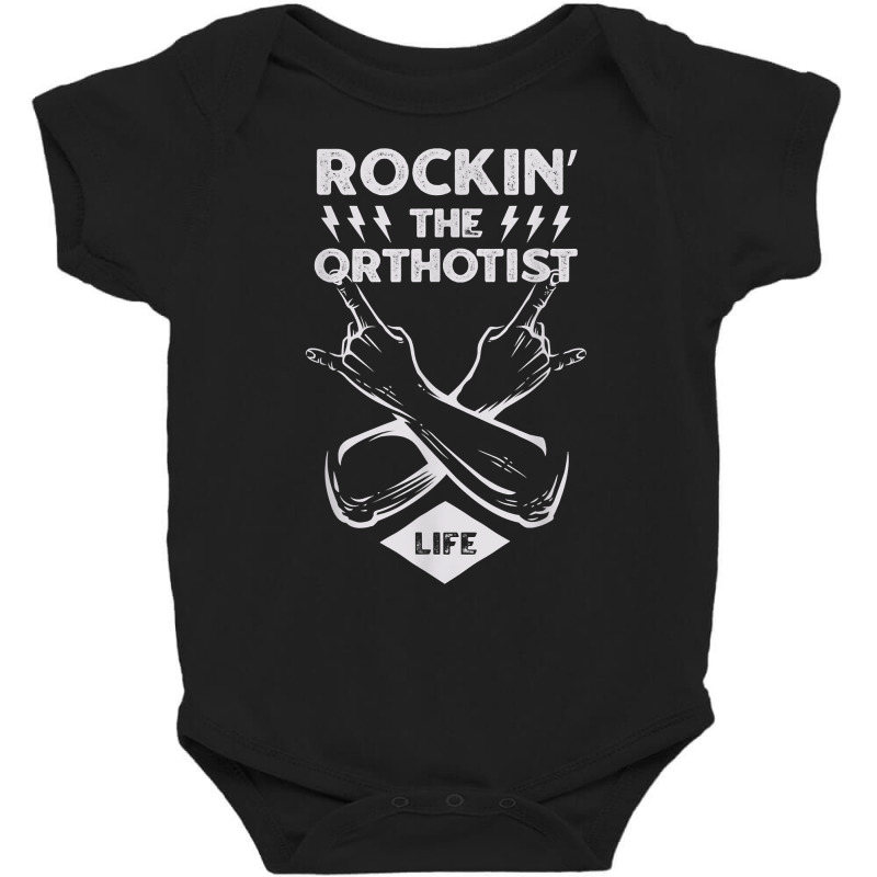 Rocking The Orthotist Life Funny Prosthetist Humor T Shirt Baby Bodysuit by tawny4okburd | Artistshot