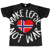 Trending Lefse Norwegian Flag Heart Make Lefse Not War Graphic T-shirt | Artistshot