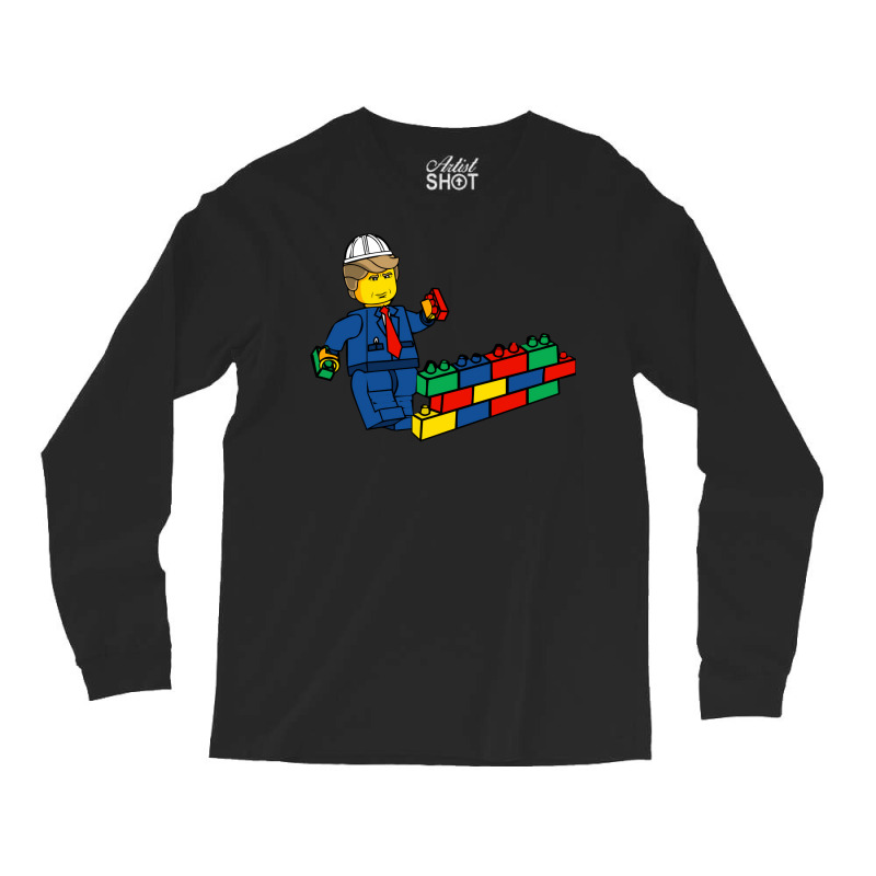 Build The Wall Funny President Long Sleeve Shirts by keehanquakera | Artistshot