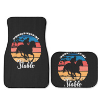 Hot Trend Horses Keep Me Stable Full Set Car Mats | Artistshot