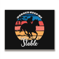 Hot Trend Horses Keep Me Stable Metal Print Horizontal | Artistshot