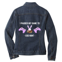 Limited Edition I Paused My Game To Egg Hunt-qbwgb Ladies Denim Jacket | Artistshot