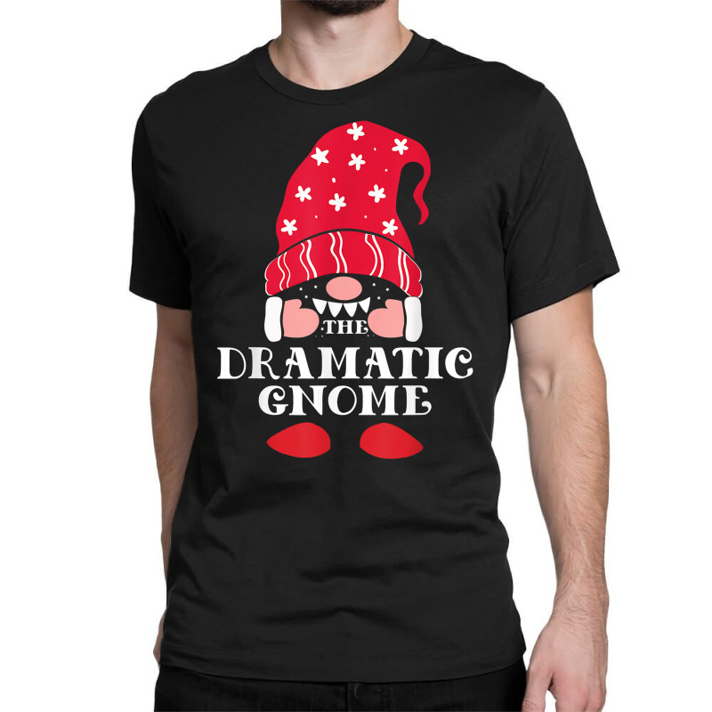 The Dramatic Christmas Gnome T Shirt Classic T-shirt by tawny4okburd | Artistshot