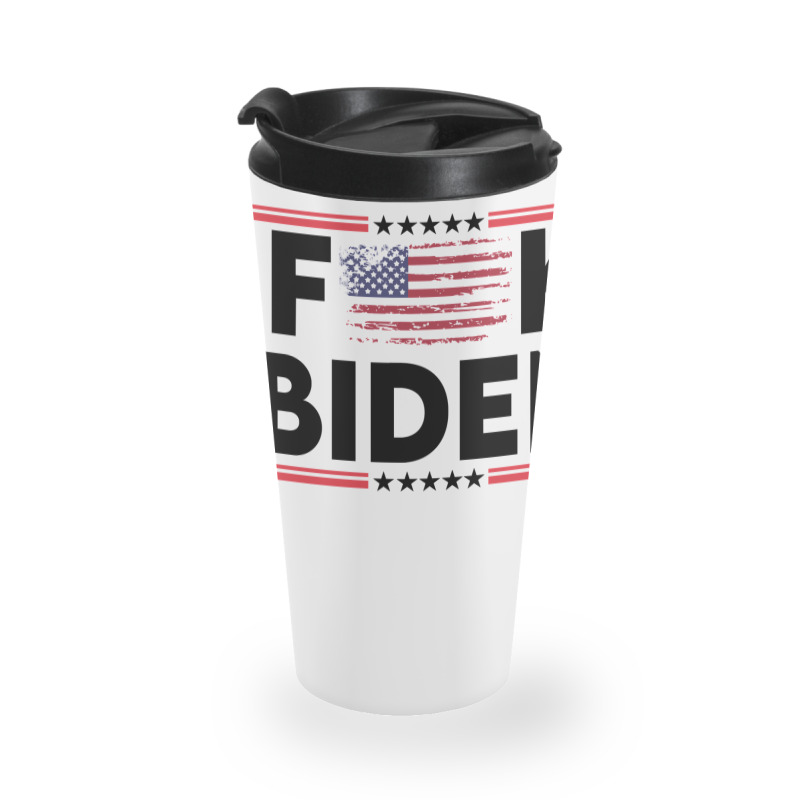 Biden Fk Biggest Idiot Democrats Ever Nominated     Love Travel Mug by pilatoneinerj | Artistshot