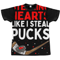 Stealing Heart Like I Steal Pucks Valentines Day Hockey Cute T Shirt Graphic T-shirt | Artistshot