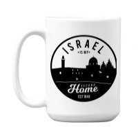 Trending Israel Is My Second Home 15 Oz Coffee Mug | Artistshot