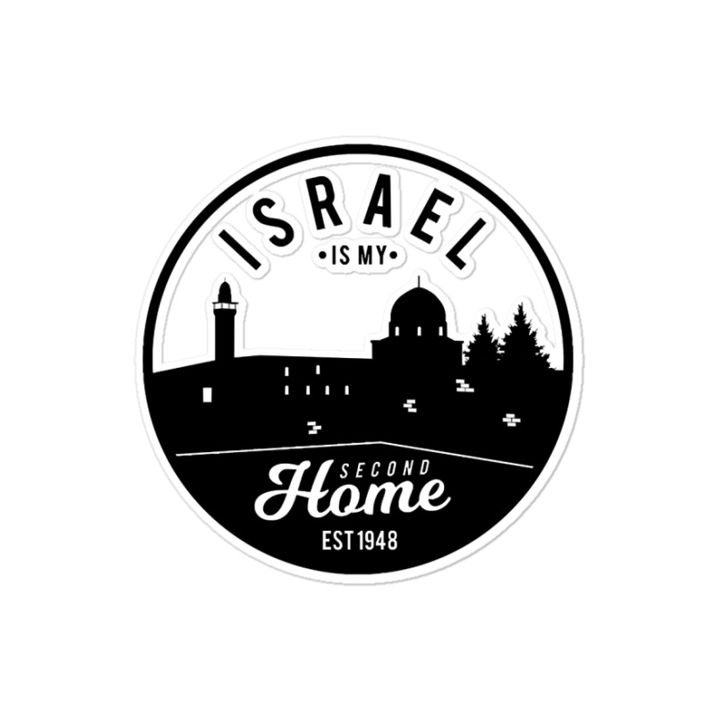 Trending Israel Is My Second Home Sticker | Artistshot