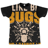 Hot Trend I Like Big Bugs And I Can't Lie Hairy Spider Tarantula Lover Graphic T-shirt | Artistshot