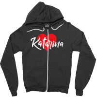 I Love Katarina First Name Tshirt I Heart Named Zipper Hoodie | Artistshot