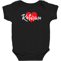 I Love Katarina First Name Tshirt I Heart Named Baby Bodysuit | Artistshot