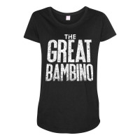 The Great Bambino Baseball Home Run Hitter Tee Shirt Maternity Scoop Neck T-shirt | Artistshot