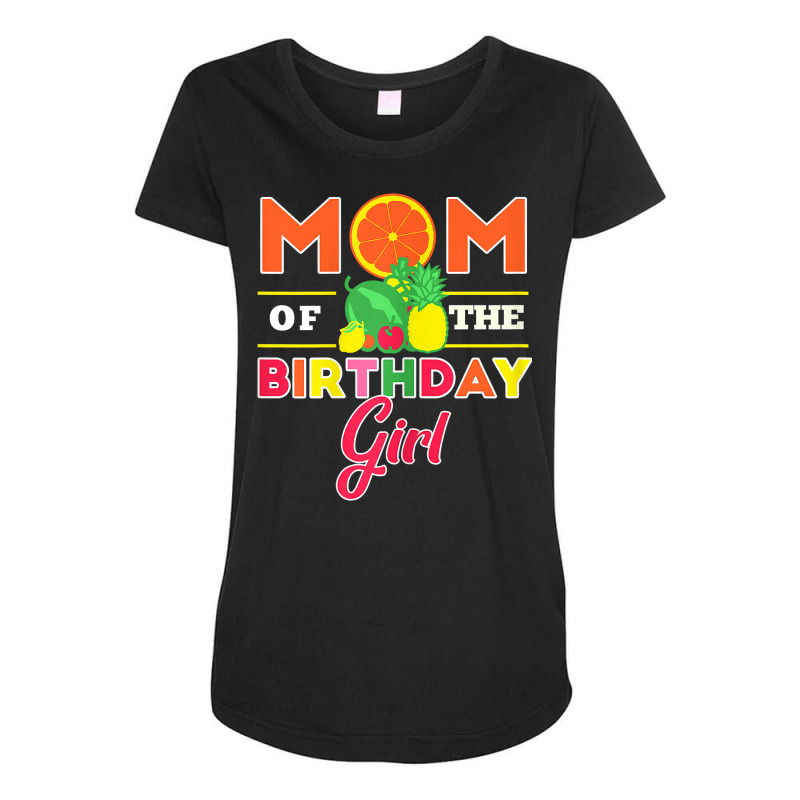 Womens Mom Of The Birthday Girl Twotti Fruity Theme Mommy Party T Shir Maternity Scoop Neck T-shirt by adam.troare | Artistshot