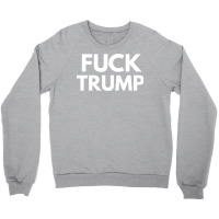 Fuck Donald Trump T    Love Crewneck Sweatshirt | Artistshot