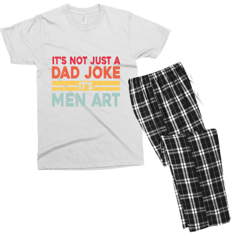 Mens It's Not Just A Dad Joke It's Men Art, Father Puns Dad Jokes Men's T-shirt Pajama Set by areiasmernelz | Artistshot