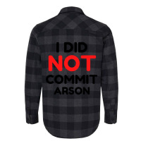 I Did Not Commit Arson     (1) Flannel Shirt | Artistshot