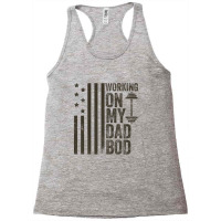 Mens Working On My Dad Bod Gym American Flag Funny Fathers Day Racerback Tank | Artistshot