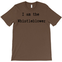 I Am The Whistleblower Black Typewriter Style Text T-shirt | Artistshot