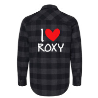 I Love Roxy Name Personalized Girl Woman Bff Friend Heart Flannel Shirt | Artistshot