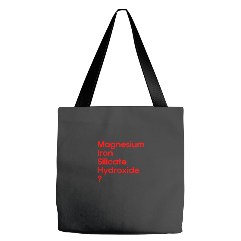 Magnesium Iron Silicate Hydroxide In Red Tote Bags | Artistshot