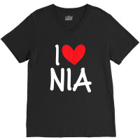 I Love Nia Name Personalized Girl Woman Bff Friend Heart V-neck Tee | Artistshot