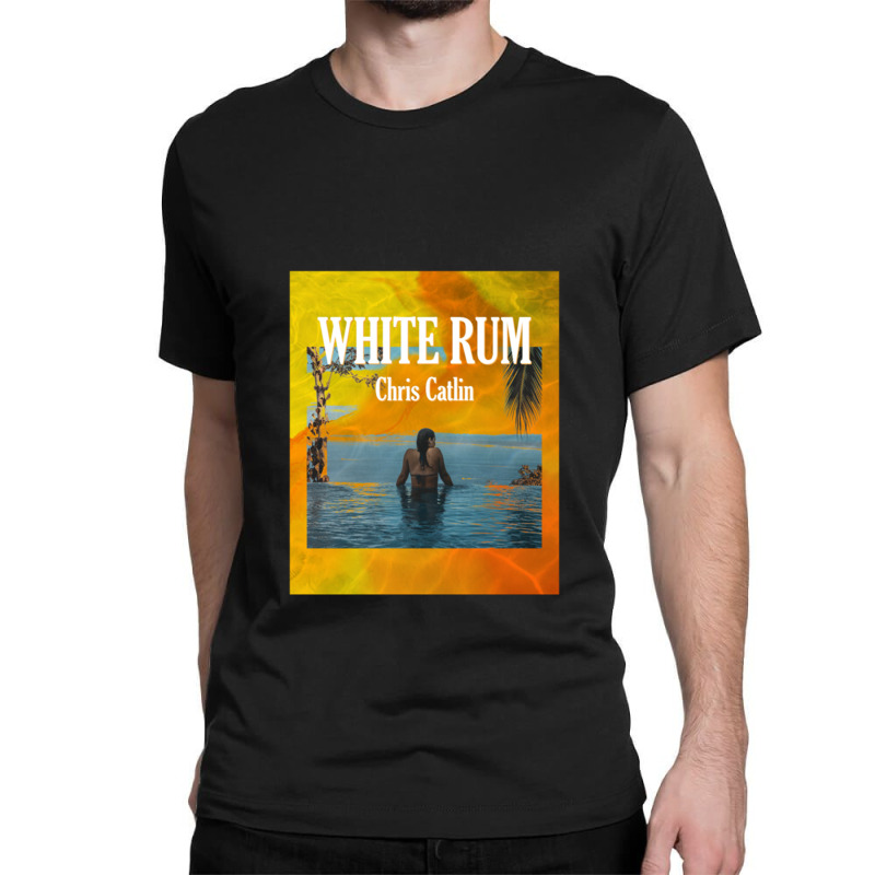 White Rum - Chris Catlin Merch Pullover Hoodie Classic T-shirt by RobertRayColton | Artistshot