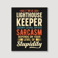 Trending I'm A Lighthouse Keeper Portrait Canvas Print | Artistshot