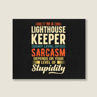 Trending I'm A Lighthouse Keeper Landscape Canvas Print | Artistshot