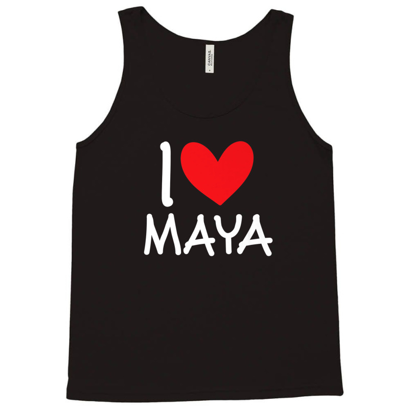 I Love Maya Name Personalized Girl Woman Bff Friend Heart Tank Top | Artistshot