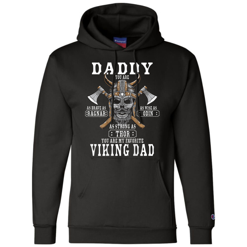 Hot Trend Mens Viking Norse Mythology Husband Best Viking Dad (on Back Champion Hoodie | Artistshot