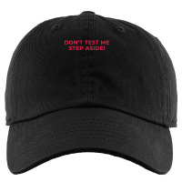 Dont Test Me Step Aside Gift  Tekken 1 Kids Cap | Artistshot