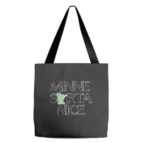 Trending Minnesorta Nice Mn Minnesota Tote Bags | Artistshot