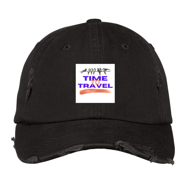 Time To Travel Vintage Cap by WilliamReitmeyer | Artistshot