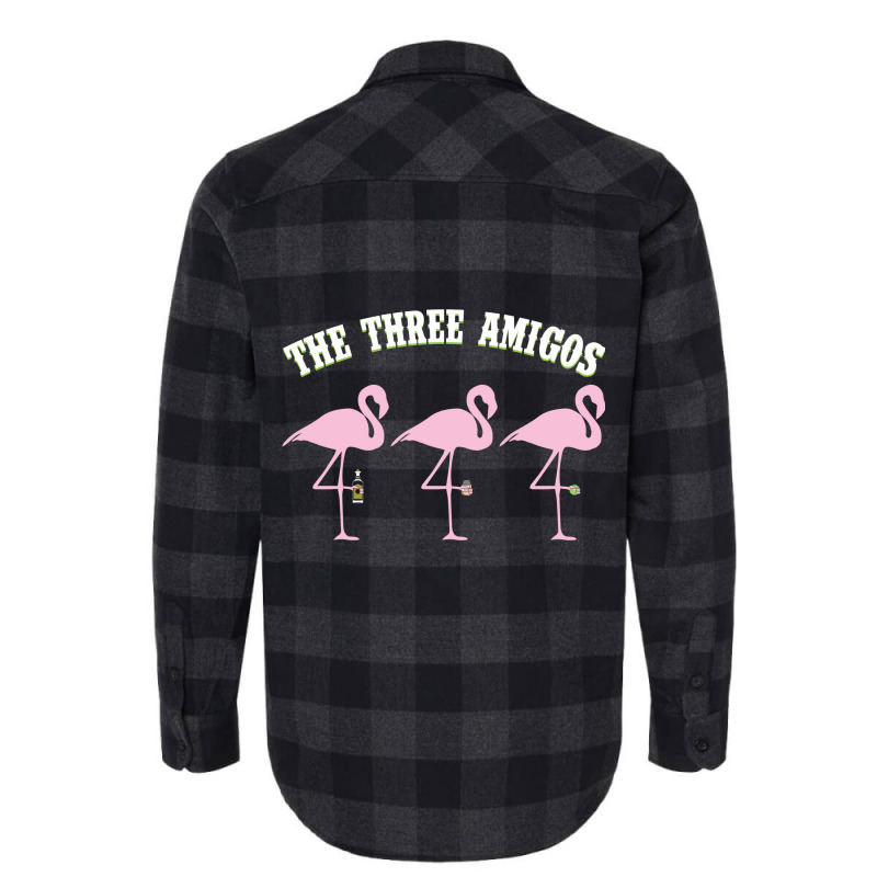 The Three Amigos Flamingos With Tequila Salt Lime T-shirt Flannel Shirt | Artistshot