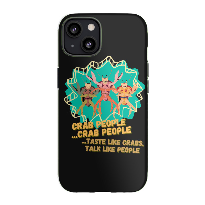 Crab People  11 Iphone 13 Case | Artistshot