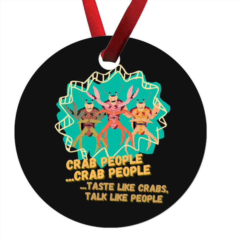 Crab People  11 Ornament | Artistshot