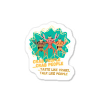 Crab People  11 Sticker | Artistshot