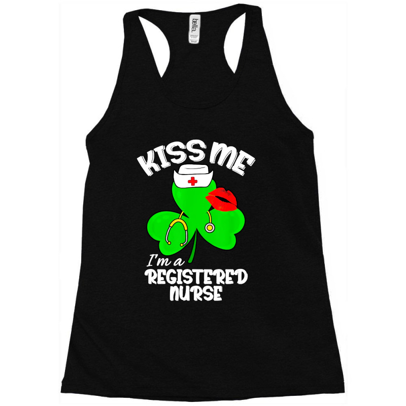 Funny Shamrock Im A Registered Nurse St Patricks Day Lucky Racerback Tank | Artistshot