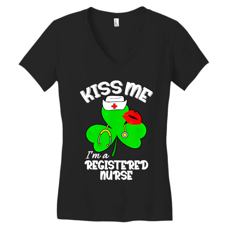 Funny Shamrock Im A Registered Nurse St Patricks Day Lucky Women's V-neck T-shirt | Artistshot