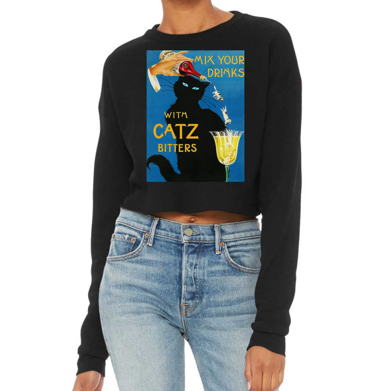 Mix Your Drinks With Catz Cats Bitters Poster Cool Cropped Sweater by faqottpapacb | Artistshot