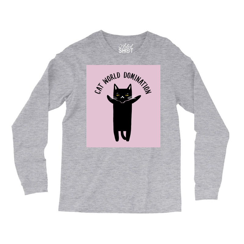 Cat World Domination Poster Hipster Long Sleeve Shirts by irokwegneemt | Artistshot