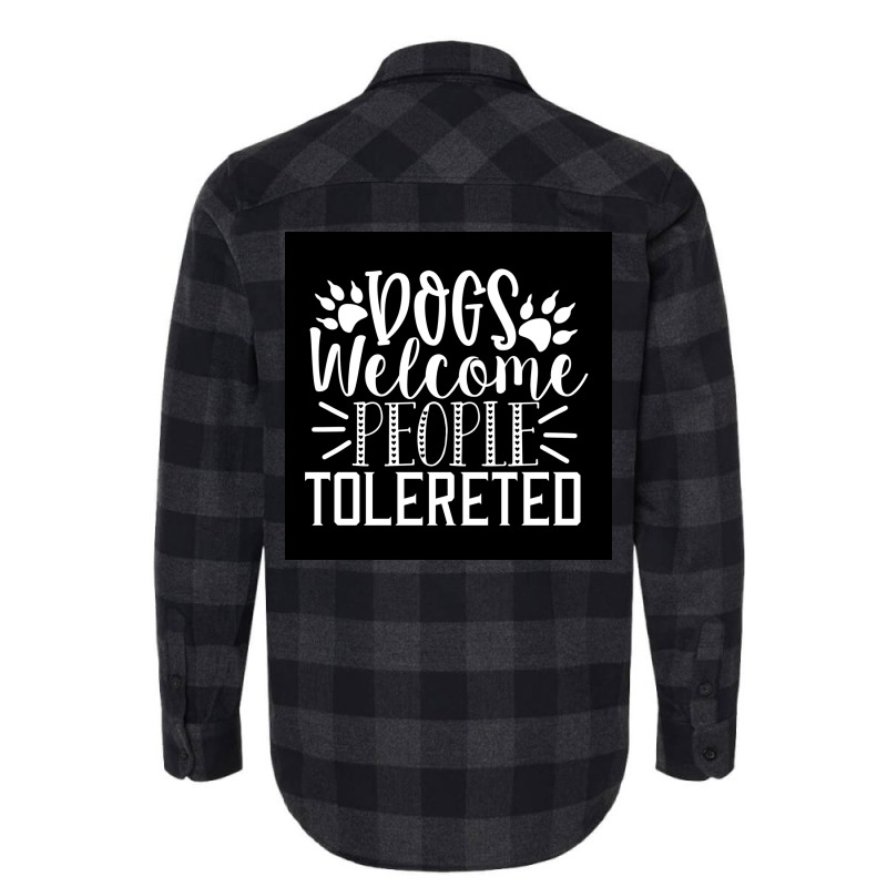 Dogs Welcome People Tolereted Poster Hipster Flannel Shirt | Artistshot