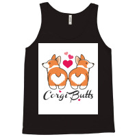 Corgi Butts Funny Dog Poster Funny Tank Top | Artistshot