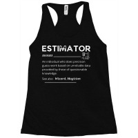 Estimator Definition, Funny Quote Job Titles For Men Women Racerback Tank | Artistshot