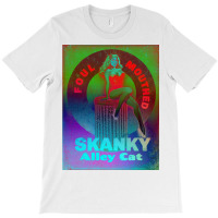 Foulmouthed Skanky Alley Cat By Nuancehoe Poster Girl T-shirt | Artistshot