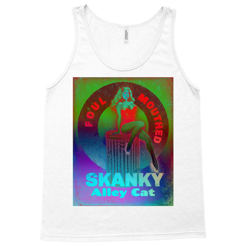 Foulmouthed Skanky Alley Cat By Nuancehoe Poster Girl Tank Top | Artistshot