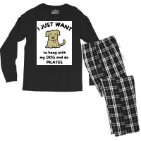 I Just Want To Hang With My Dog And Do Pilates Poster Vintage Men's Long Sleeve Pajama Set | Artistshot