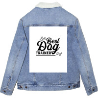 Dog Trainer Dog School Poster Music Quote Unisex Sherpa-lined Denim Jacket | Artistshot