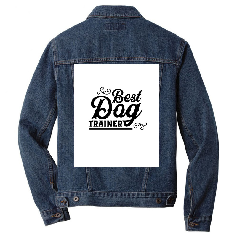 Dog Trainer Dog School Poster Music Quote Men Denim Jacket | Artistshot