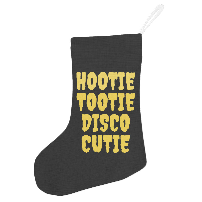 Hootie Tootie Disco Cutie Holiday Stocking | Artistshot